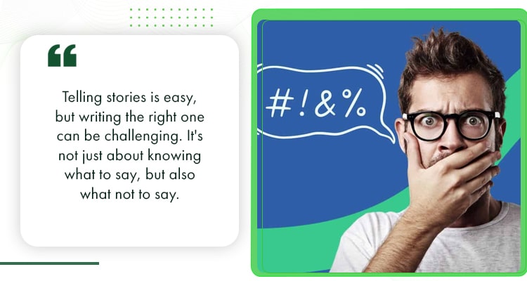 Common Storytelling Mistakes to Avoid
