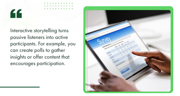 Creating Interactive Experiences Through Storytelling