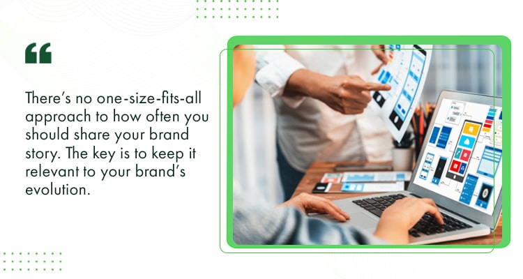 How Often Should I Update My Brand Story