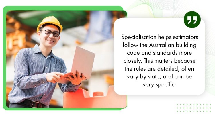 Specialisation helps estimators