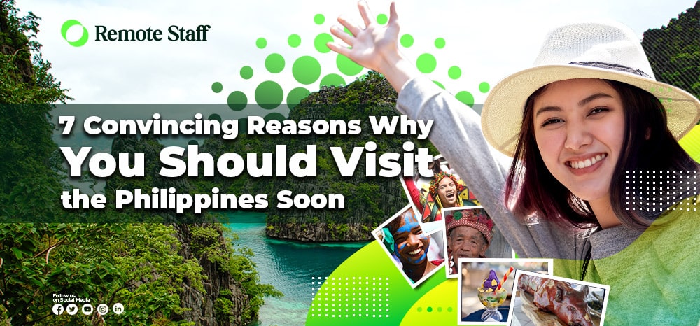 feature - 7 Convincing Reasons Why You Should Visit the Philippines Soon (1)