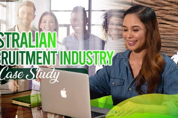 Australian-Recruitment-Industry-Case-Study