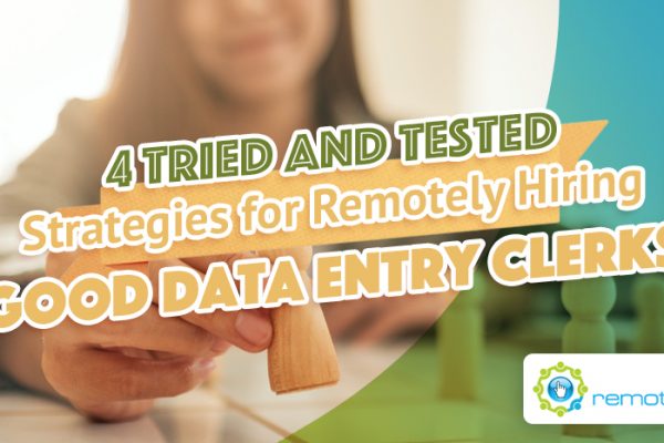 Four-Tried-and-Tested-Strategies-for-Remotely-Hiring-Good-Data-Entry-Clerks