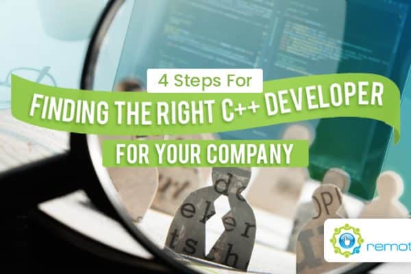 Four-Steps-for-Finding-the-Right-Remote-C-Developer-For-Your-Company