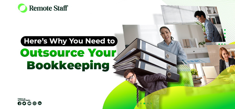 feature - Here’s Why You Need to Outsource Your Bookkeeping