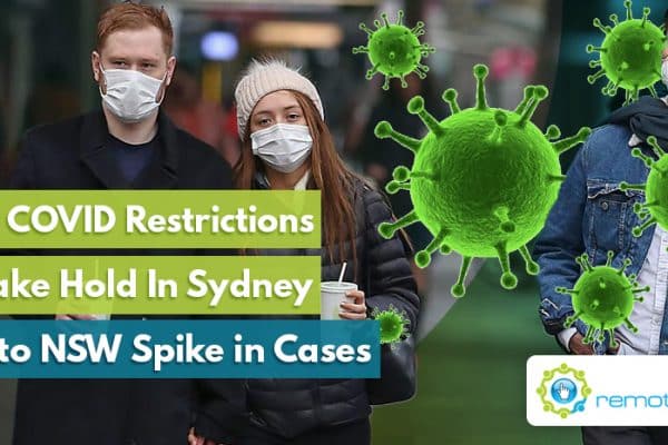 New COVID Restrictions To Take Hold In Sydney Due to NSW Spike in Cases