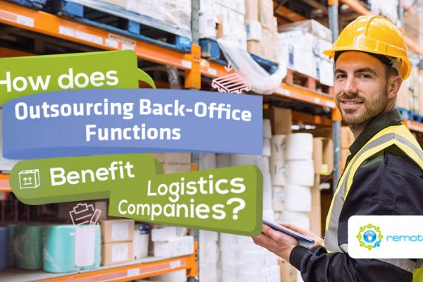 Feature-How Does Outsourcing Back-Office Functions Benefit Logistics Companies