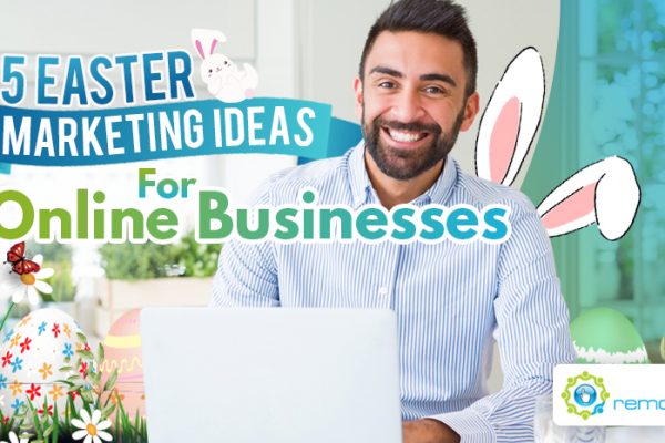 Five Easter Marketing Ideas For Online Businesses