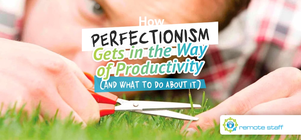 How Perfectionism Gets in the Way of Productivity (And What to Do About It)