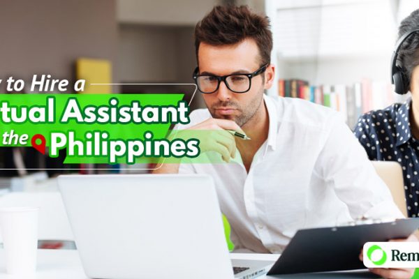 How to Hire a Virtual Assistant From the Philippines