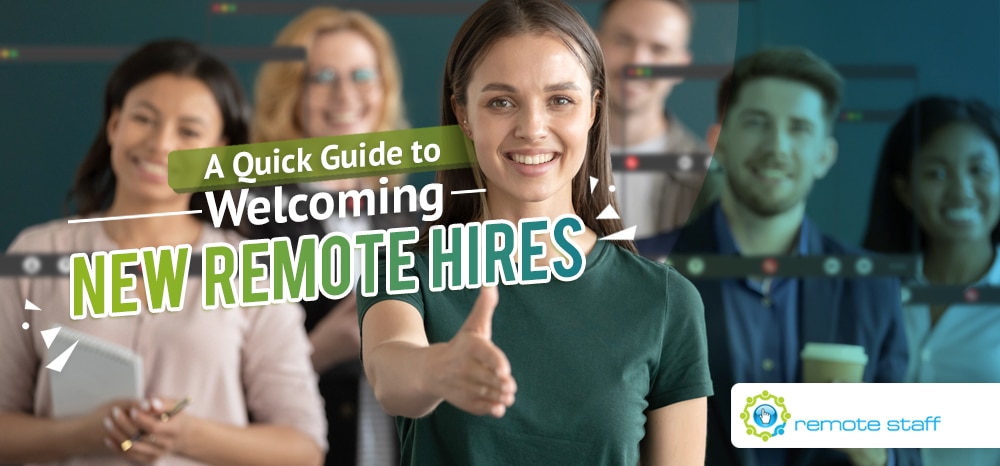 A Quick Guide to Welcoming New Remote Hires