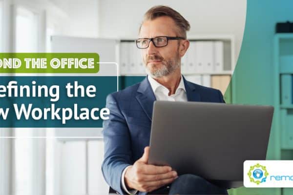 Beyond The Office- Defining The New Workplace