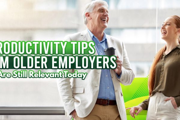 Four-Productivity-Tips-From-Older-Employees-That-Are-Still-Relevant-Today