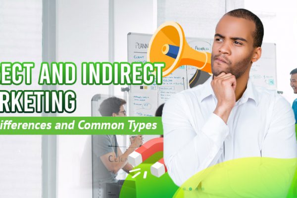 Direct-and-Indirect-Marketing--Key-Differences-and-Common-Types