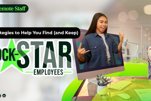 feature - 8 Strategies to Help You Find (and Keep) Rock-Star Employees