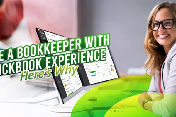 Hire-a-Bookkeeper-With-Quickbooks-Experience-Here’s-Why