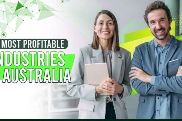 The 10 Most Profitable Industries in Australia.