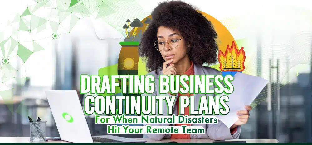 Business Continuity Strategies for Remote Teams | Zedtreeo