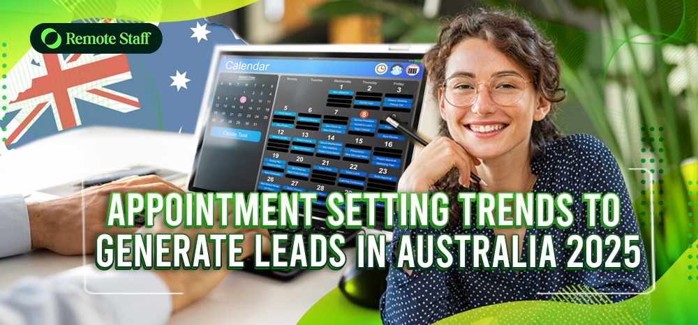 Appointment Setting Trends to Generate Leads in Australia 2025