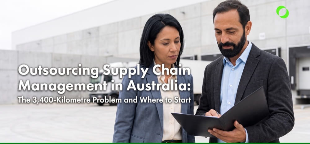 How to Outsource Supply Chain Management in Australia and Solving the Geography Problem AU